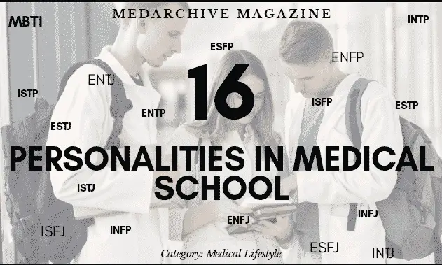 16 Personality types in medical school