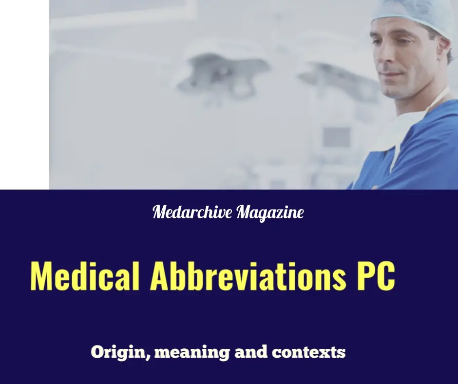 Pc medical abbreviation