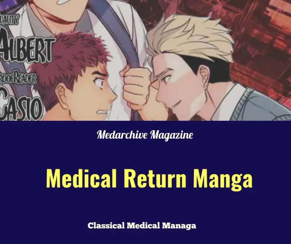 Medical Return Manga: A Comic Novel Every Medic Should Read