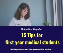 advice for first year medical students