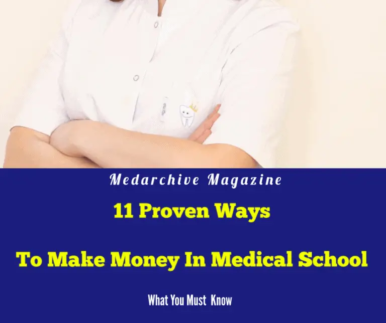 how to make money in medical school