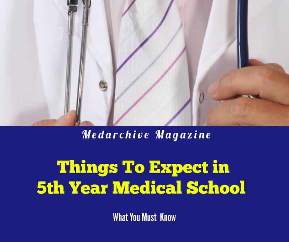 5th Year MBBS: 12 Important Things To Expect